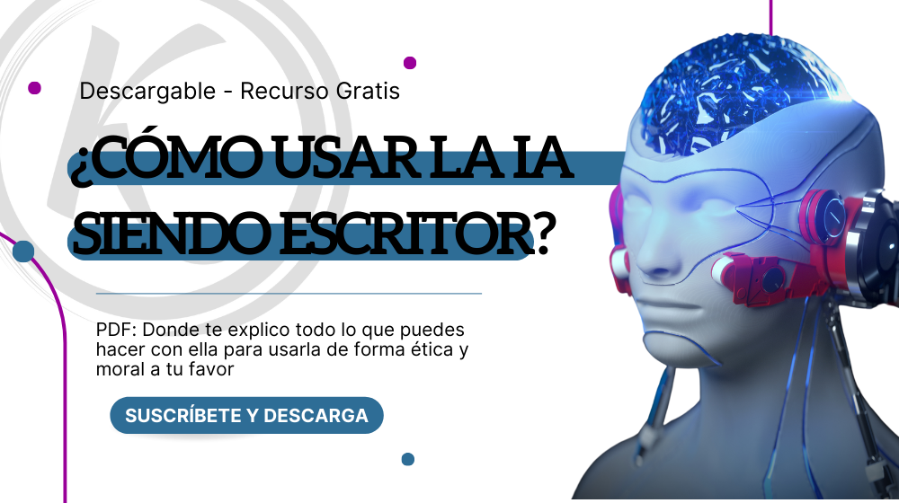 como usar la inteligencia artificial siendo escritor